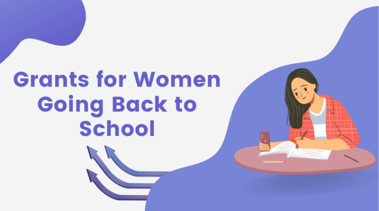Grants for Women Going Back to School