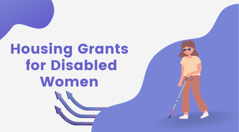 Housing Grants for Disabled Women
