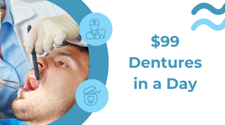 $99 Dentures in a Day