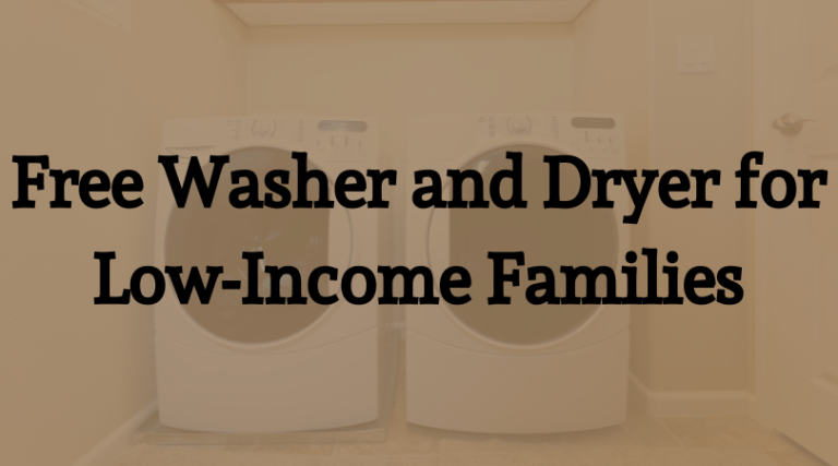Free Washer and Dryer for Low-Income Families